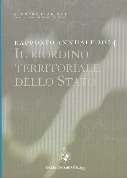 Rapporto annuale 2014. Scenari italiani. Il riordino territoriale dello Stato - copertina
