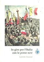 In giro per l'Italia con le penne nere. Geografie delle adunate nazionali degli alpini dal 1920 a oggi