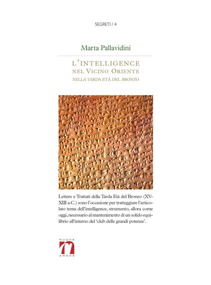 L' intelligence nel vicino Oriente nella tarda età del bronzo. Uno strumento di diplomazia - Marta Pallavidini - copertina