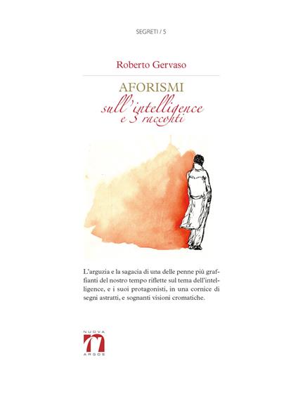 Aforismi sull'intelligence e tre racconti brevi - Roberto Gervaso - copertina
