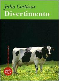Divertimento - Julio Cortázar - copertina