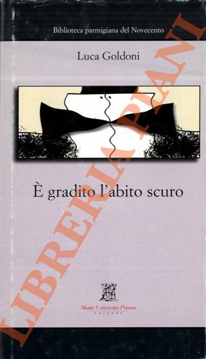 È gradito l'abito scuro
