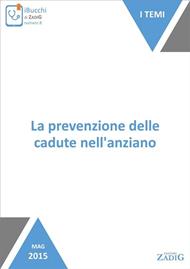 La prevenzione delle cadute nell'anziano