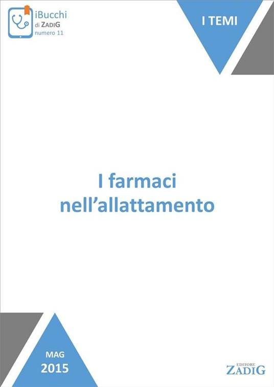 I farmaci nell'allattamento - Tiziana La Valle - ebook