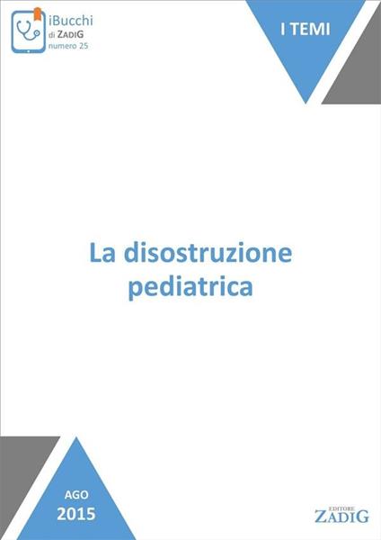 La disostruzione pediatrica - Nicoletta Scarpa - ebook