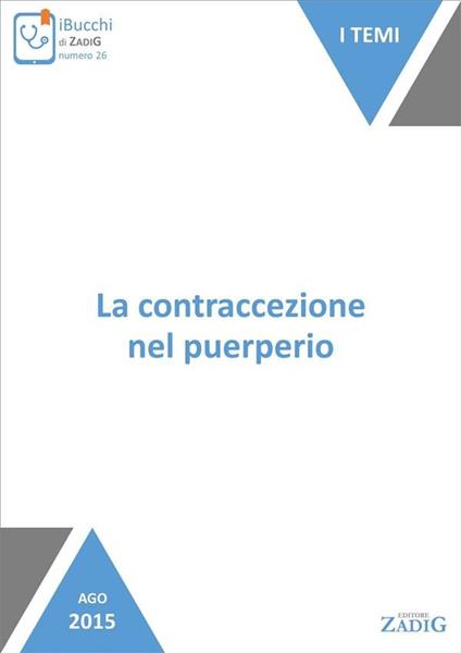 La contraccezione nel puerperio - Paolo Gastaldi - ebook