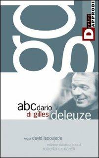 L'abecedario di Gilles Deleuze. DVD. Con libro - Gilles Deleuze - copertina