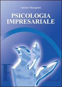 Psicologia impresariale - Antonio Meneghetti - copertina