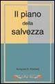 Libro Il piano della salvezza Benjamin B. Warfield