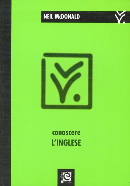 Conoscere l'inglese - Neil McDonald - copertina