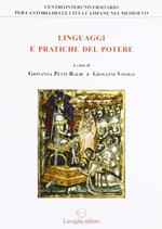 Linguaggi e pratiche del potere. Genova e il Regno di Napoli tra Medioevo ed età moderna