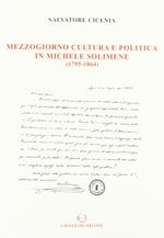 Mezzogiorno, cultura e politica in Michele Solimene (1795-1864)