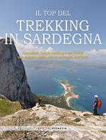 Il top del trekking in Sardegna