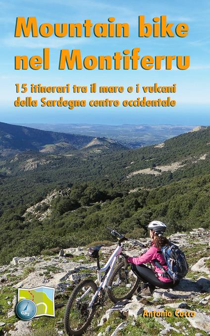 Mountain bike nel Montiferru - Antonio Cocco - copertina