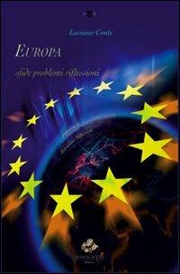 Europa. Sfide problemi riflessioni - Luciano Conte - copertina