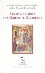 Santità e carità tra Oriente e Occidente
