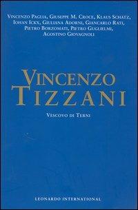 Vincenzo Tizzani. Vescovo di Terni. Atti del Convegno (Terni, 5-6 dicembre 2003) - copertina