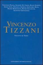Vincenzo Tizzani. Vescovo di Terni. Atti del Convegno (Terni, 5-6 dicembre 2003)