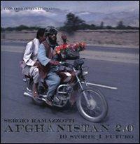 Afghanistan 2.0. 10 storie 1 futuro - Sergio Ramazzotti - copertina