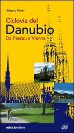 Ciclovia del Danubio da Passau a Vienna