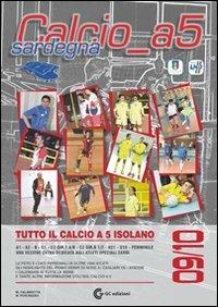Calcio a 5 Sardegna '09/'10 - Marco Calabretta,William Porcheddu - copertina