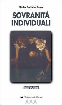 Sovranità individuali - Giulio A. Roma - copertina