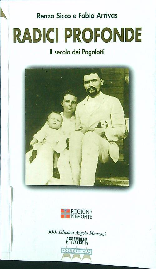 Radici profonde. Il secolo dei Pogolotti-Raíces profundas. El siglo de los Pogolotti