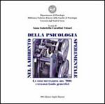 Nel labirinto della psicologia sperimentale. La strumentazione del '900. Catalogo (suis generis)