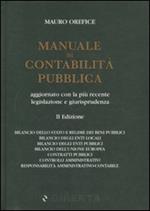 Manuale di contabilità pubblica aggiornato con la più recente legislazione e giurisprudenza