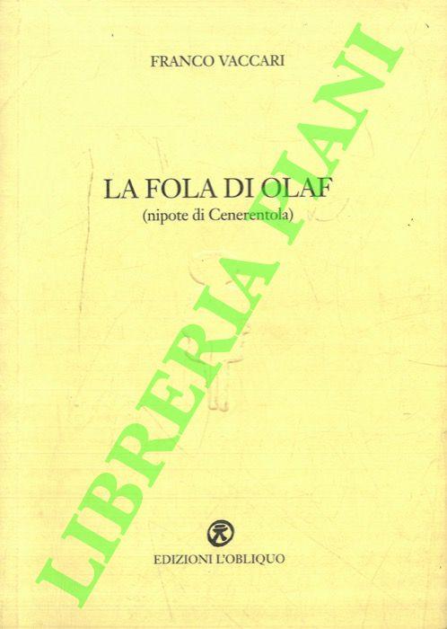 La fola di Olaf (nipote di Cenerentola)