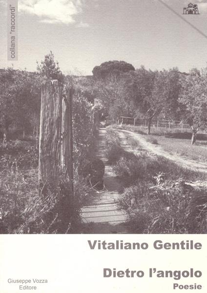 Dietro l'angolo - Vitaliano Gentile - copertina