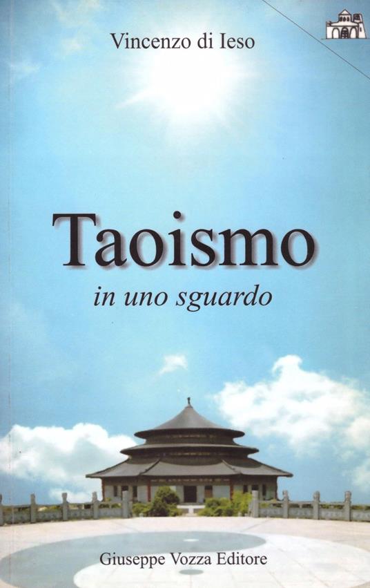 Taoismo in uno sguardo - Vincenzo di Ieso - copertina
