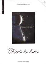 Chiedi la luna