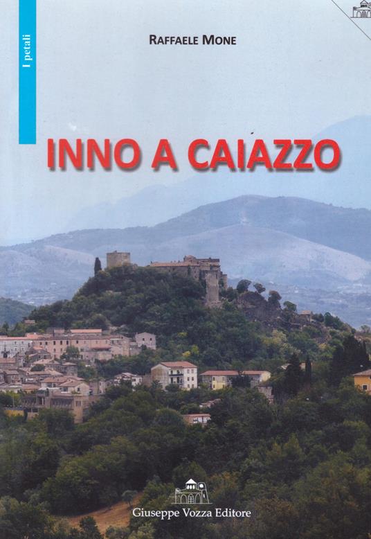 Inno a Caiazzo - Raffaele Mone - copertina