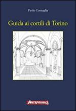 Guida ai cortili di Torino