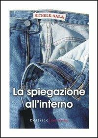 La spiegazione all'interno - Michele Sala - copertina