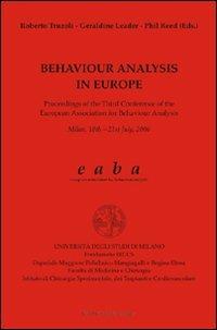 Behaviour analysis in Europe. Proceedings of the third Conference of the European association for behaviour analysis - copertina