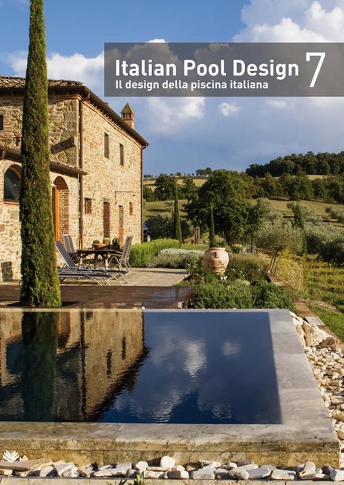 Italian pool design. Il design della piscina italiana. Vol. 7 - copertina