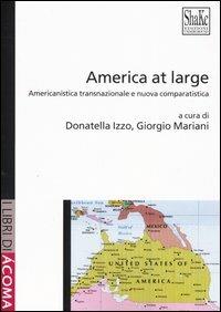 America at large. Americanistica transnazionale e nuova comparatistica - copertina