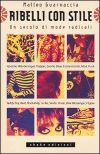 Ribelli con stile