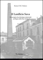 Il lanificio di Sava. Un esempio di archeologia industriale nel regno delle Due Sicilie