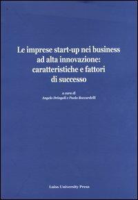 Le imprese start-up nei business ad alta innovazione: caratteristiche e fattori di successo - copertina