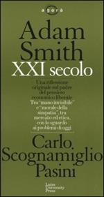 Adam Smith XXI secolo