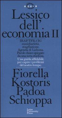 Lessico dell'economia. Vol. 2 - Fiorella Padoa Schioppa Kostoris - copertina