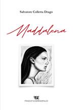 Maddalena. Nuova ediz.