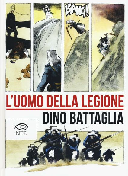 L'uomo della legione - Dino Battaglia - copertina