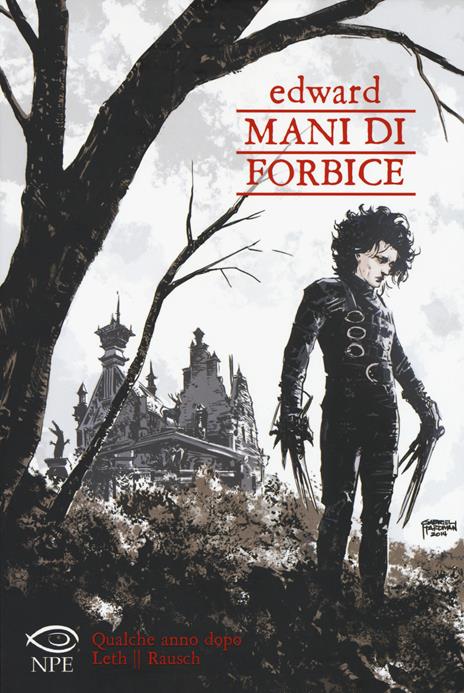 Edward mani di forbice. Qualche anno dopo - Kate Leth,Drew Rausch - copertina