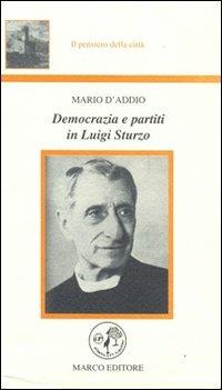 Democrazia e partiti in Luigi Sturzo - Mario D'Addio - copertina