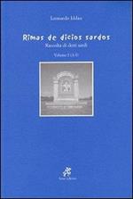 Rimas de dicios sardos. Raccolta di detti sardi. Vol. 1: A-I.