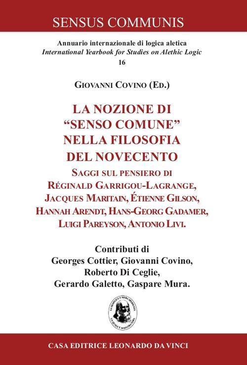 La nozione di «senso comune» nella filosofia del Novecento - Giovanni Covino - copertina